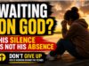 Delay Is Not Denial: Be Still And Let God Do The Rest