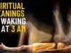 What It Means Spiritually When You Keep Waking Up at 3 AM